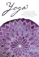 Algopix Similar Product 3 - Yoga A Guide to the Teachings and