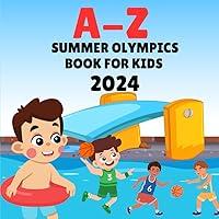 Algopix Similar Product 15 - A-Z Summer Olympics Book For Kids 2024