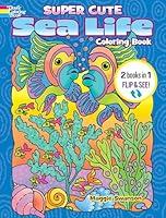 Algopix Similar Product 4 - Super Cute Sea Life Coloring BookSuper