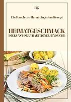 Algopix Similar Product 12 - Heimatgeschmack Kochbuch Die Kunst der