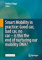 Algopix Similar Product 8 - Smart Mobility in Practice Good Car