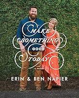 Algopix Similar Product 17 - Make Something Good Today: A Memoir