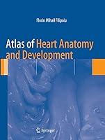 Algopix Similar Product 19 - Atlas of Heart Anatomy and Development