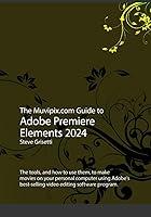 Algopix Similar Product 15 - The Muvipixcom Guide to Adobe Premiere