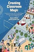 Algopix Similar Product 7 - Creating Classroom Magic Using Lessons