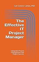 Algopix Similar Product 13 - The Effective IT Project Manager