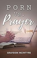 Algopix Similar Product 18 - Porn vs. Prayer