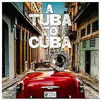 Algopix Similar Product 17 - A Tuba to Cuba