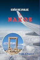 Algopix Similar Product 4 - GUÍA DE VIAJE A NAXOS (Spanish Edition)