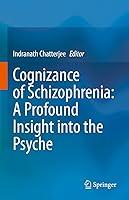 Algopix Similar Product 9 - Cognizance of Schizophrenia A