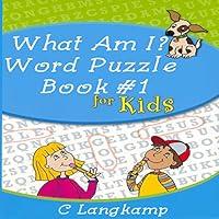 Algopix Similar Product 19 - What Am I?: Word Puzzle Book for Kids