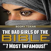 Algopix Similar Product 20 - The Bad Girls of the Bible 7 Most