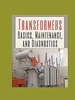 Algopix Similar Product 6 - TRANSFORMERS Basics Maintenance and