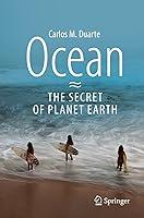 Algopix Similar Product 19 - Ocean - The Secret of Planet Earth