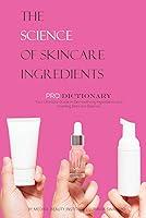 Algopix Similar Product 20 - The Science of Skincare Ingredients