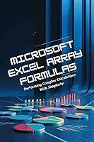 Algopix Similar Product 11 - Microsoft Excel Array Formulas