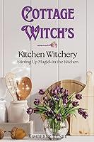 Algopix Similar Product 16 - Cottage Witchs Kitchen Witchery