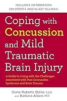 Algopix Similar Product 17 - Coping with Concussion and Mild