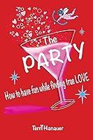 Algopix Similar Product 9 - The Party How to Have Fun While