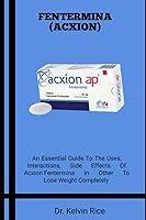 Algopix Similar Product 10 - FENTERMINA ACXION An Essential Guide