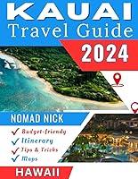 Algopix Similar Product 16 - Kauai Travel Guide 2024 Edition Top