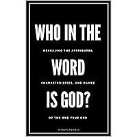 Algopix Similar Product 10 - Who in the Word is God Revealing the