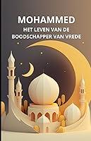 Algopix Similar Product 3 - Mohammed Het leven van de boodschapper