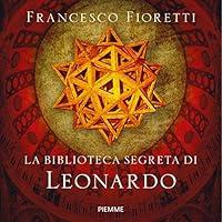 Algopix Similar Product 8 - La biblioteca segreta di Leonardo