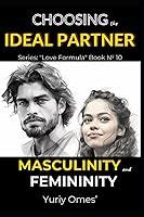 Algopix Similar Product 7 - Choosing the Ideal Partner Masculinity