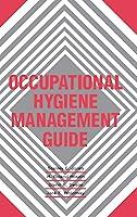 Algopix Similar Product 19 - Occupational Hygiene Management Guide