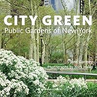 Algopix Similar Product 6 - City Green: Public Gardens of New York