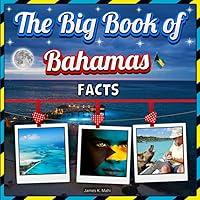 Algopix Similar Product 4 - The Big Book of Bahamas Facts An