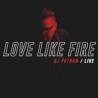 Algopix Similar Product 1 - Love Like Fire (Live)
