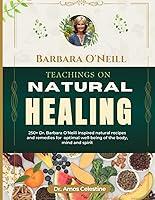 Algopix Similar Product 20 - BARBARA ONEILL TEACHINGS ON NATURAL