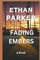 Algopix Similar Product 17 - FADING EMBERS A Young Adult Mystery