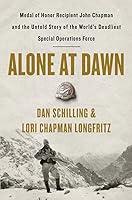 Algopix Similar Product 10 - Alone at Dawn Medal of Honor Recipient