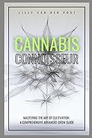 Algopix Similar Product 1 - Cannabis Connoisseur A Comprehensive
