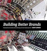 Algopix Similar Product 14 - Building Better Brands A Comprehensive