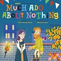 Algopix Similar Product 15 - Much Ado About Nothing A Play on