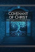 Algopix Similar Product 12 - Covenant of Christ A Modern English