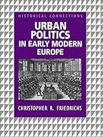 Algopix Similar Product 6 - Urban Politics in Early Modern Europe