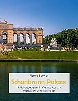 Algopix Similar Product 14 - Schonbrunn Palace A Baroque Jewel in