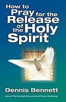 Algopix Similar Product 14 - How To Pray For Release Of The Holy