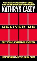 Algopix Similar Product 18 - Deliver Us Three Decades of Murder and