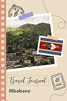 Algopix Similar Product 2 - Mbabane Travel Journal A Fun Travel