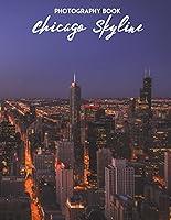 Algopix Similar Product 14 - Chicago Skyline Photography Book