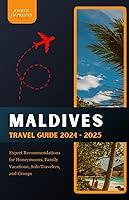 Algopix Similar Product 20 - MALDIVES TRAVEL GUIDE 2024  2025