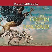 Algopix Similar Product 6 - The Griffin and the Dinosaur How