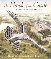 Algopix Similar Product 10 - The Hawk of the Castle A Story of