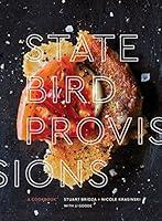 Algopix Similar Product 17 - State Bird Provisions: A Cookbook